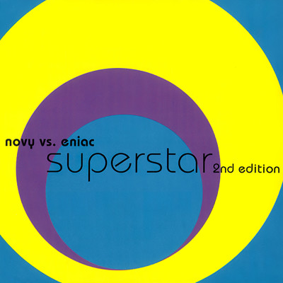 Superstar (The Jason Nevins' Live Peep Show Mix)/Tom Novy／Eniac