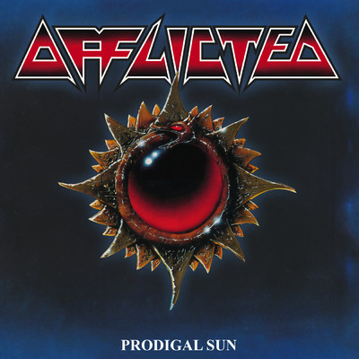 Prodigal Sun (Re-issue 2023)/Afflicted