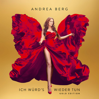 アルバム/Ich wurd's wieder tun - Gold Edition/Andrea Berg