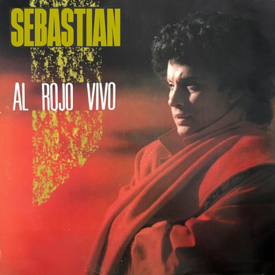 アルバム/Al Rojo Vivo/Sebastian
