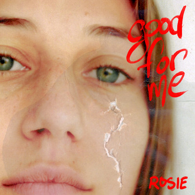 シングル/Good For Me/ROSIE