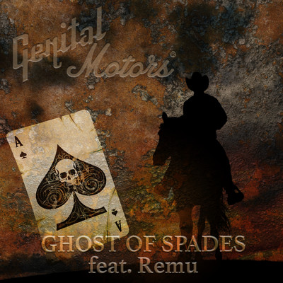 シングル/Ghost of Spades feat.Remu/GNTL Motors