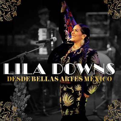 Paloma Negra (En Vivo)/Lila Downs