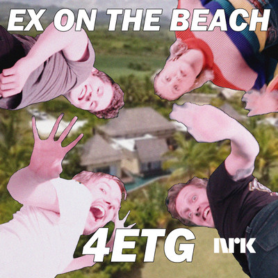 シングル/Ex On The Beach/4ETG