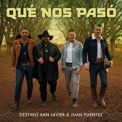 シングル/Que Nos Paso/Destino San Javier