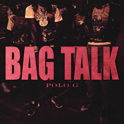 シングル/Bag Talk (Clean)/Polo G
