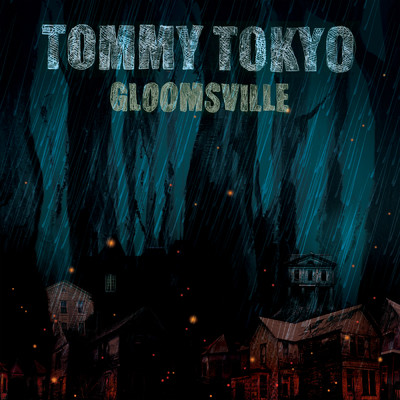 シングル/Gloomsville feat.Marte Wulff/Tommy Tokyo
