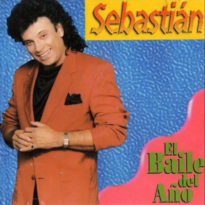 アルバム/El Baile del Ano/Sebastian