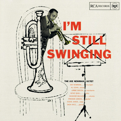 I'm Still Swinging/The Joe Newman Octet