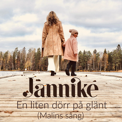 En liten dorr pa glant (Single Version)/Jannike