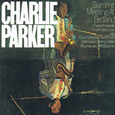 Cool Blues (Live at Birdland, NYC - May 9, 1953)/The Charlie Parker Quartet