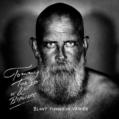 アルバム/Blant fiender og venner feat.De Bipolare/Tommy Tokyo