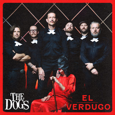 アルバム/El Verdugo (Explicit)/The Dogs