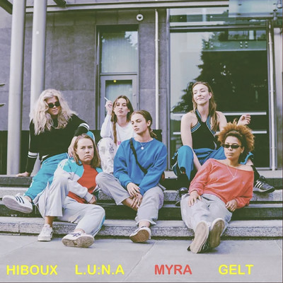 Gelt feat.Myra,Hiboux/L.U:N.A