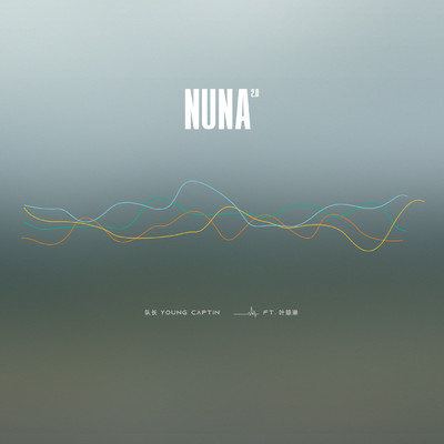 シングル/NUNA 2.0 (Instrumental)/YOUNG Captain／Julia_ye