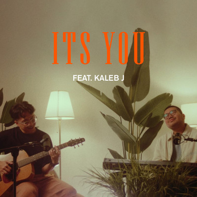 シングル/It's You feat.Kaleb J/Sezairi