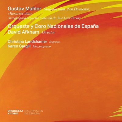 GUSTAV MAHLER: Sinfonia No. 2. ”Resurreccion” (Arreglo para orquesta reducida de Jose Luis Turina)/Orquesta Nacional De Espana