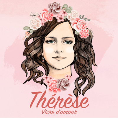 Therese - Vivre d'amour (Edition deluxe)/Therese de Lisieux