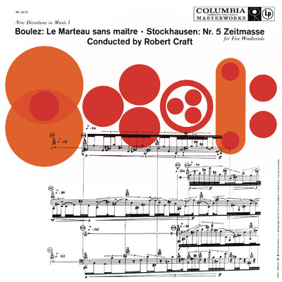 Boulez: Le Marteau sans maitre - Stockhausen: ”Zeitmasse”, Op. 5 (1956) (2023 Remastered Version)/Robert Craft