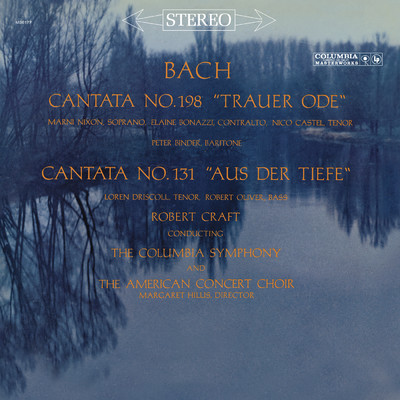 Bach: Cantatas Nos. 198 & 131/Robert Craft