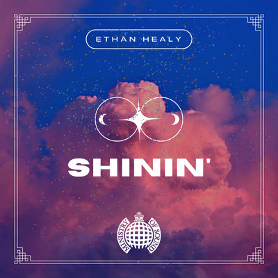 Shinin'/Ethan Healy