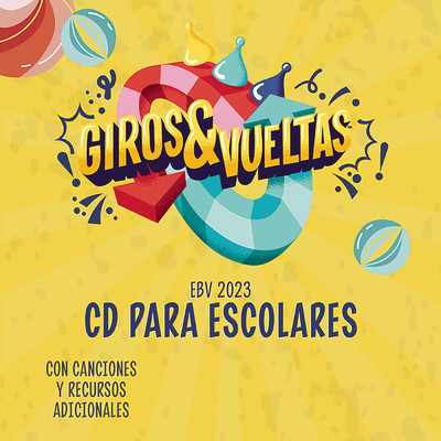Giros & Vueltas - EBV 2023 CD Para Escolares/Lifeway Kids Worship