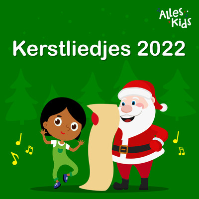 アルバム/Kerstliedjes 2022/Alles Kids／Kerstliedjes