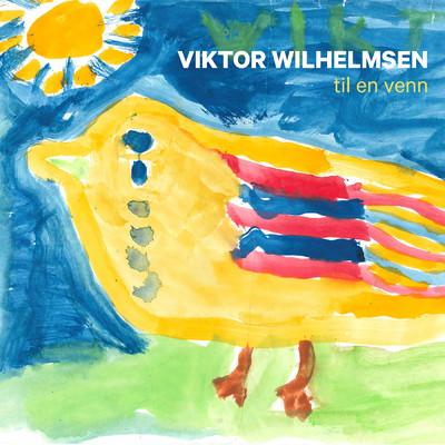 シングル/Til En Venn/Viktor Wilhelmsen