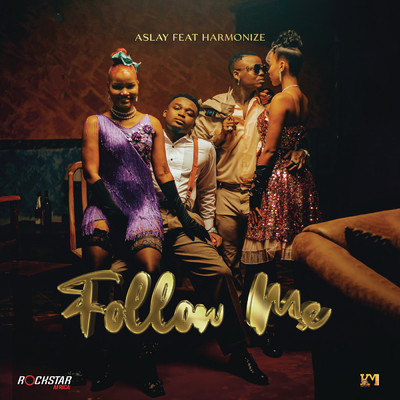 Follow Me feat.Harmonize/Aslay