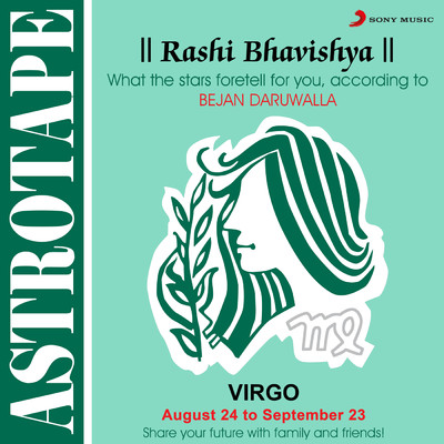 Virgo (Virgin): August 24 To September 23/Bejan Daruwalla