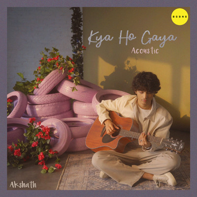 Kya Ho Gaya (Acoustic)/Akshath