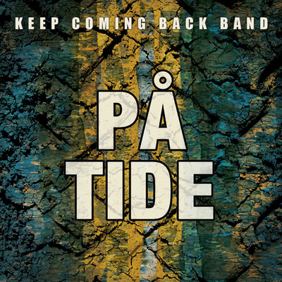シングル/Pa tide/Keep Coming Back Band