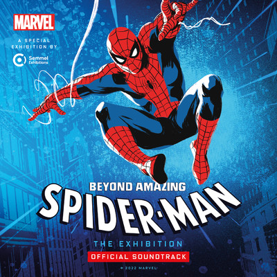 Spider-Man: Beyond Amazing - The Exhibition (Official Soundtrack)/Sebastian M. Purfurst