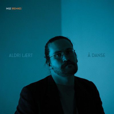 アルバム/Aldri laert a danse/Inge Bremnes