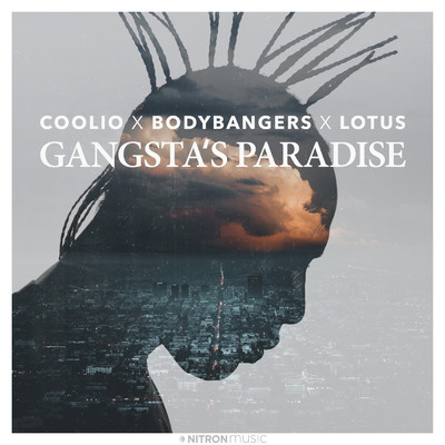 Gangsta's Paradise (Explicit)/Coolio／Bodybangers／Lotus