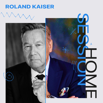 Home Session: Roland Kaiser/Various Artists