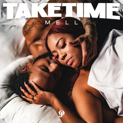 シングル/Take Time/MELL