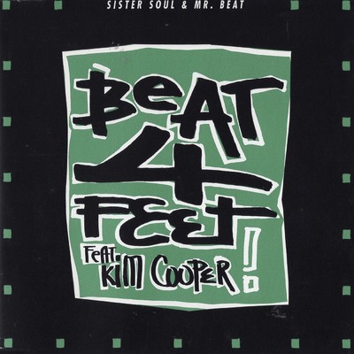 Sister Soul & Mr. Beat (Extended Version) feat.Kim Cooper/Beat 4 Feet