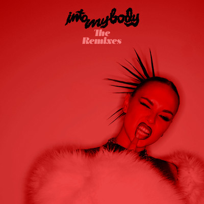 Into My Body (The Remixes)/UPSAHL