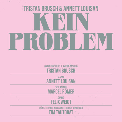 シングル/Kein Problem/Tristan Brusch／Annett Louisan