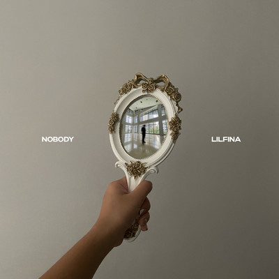 Nobody (Explicit)/Lilfina