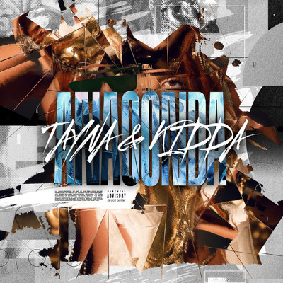 Anaconda (Explicit)/Tayna／Kidda