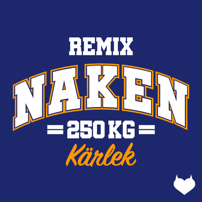 シングル/Naken (Remix)/250 kg karlek