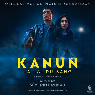 アルバム/Kanun (Original Motion Picture Soundtrack)/Severin Favriau