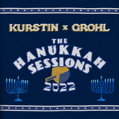 The Hanukkah Sessions 2022/Kurstin x Grohl