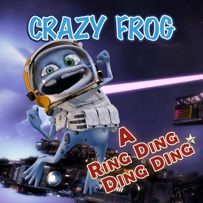 シングル/A Ring Ding Ding Ding/Crazy Frog