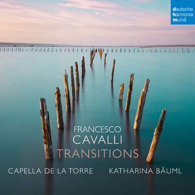 アルバム/Francesco Cavalli: Transitions/Capella de la Torre