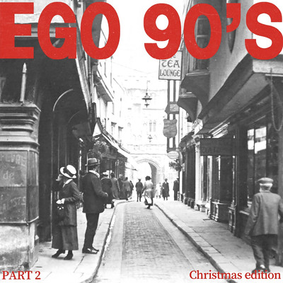 アルバム/EGO 90'S PART 2 (Explicit)/Babylon