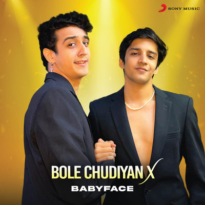 シングル/Bole Chudiyan X/Babyface