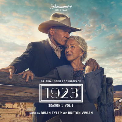1923 (Original Series Soundtrack), Season 1, Vol. 1/Brian Tyler／Breton Vivian
